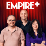 Sign Up To The Empire+ Podcast | Movies