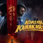 OTT: Korean Kanakaraju Locks Streaming Date – Here’s When and Where to Watch