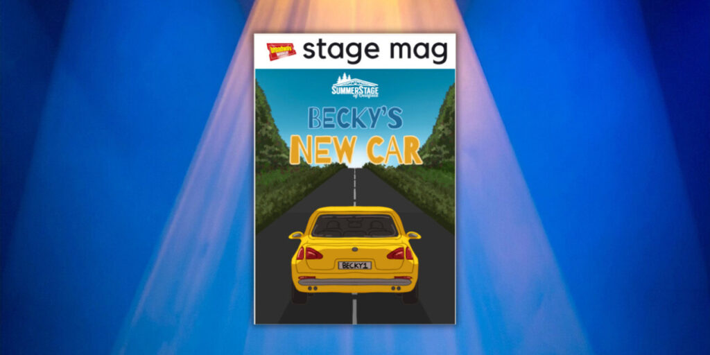 Stage Mag Spotlight: SummerStage of Delafield’s BECKY’S NEW CAR