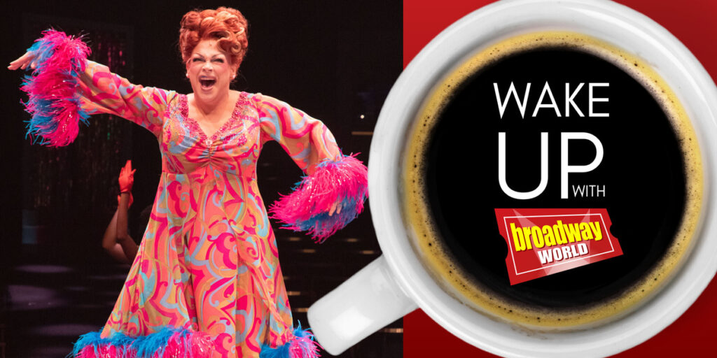 Wake Up With BroadwayWorld August 24, 2026- PARANORMAL…