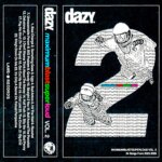 Dazy Announces Comp With New Songs: Hear “Beat Change”