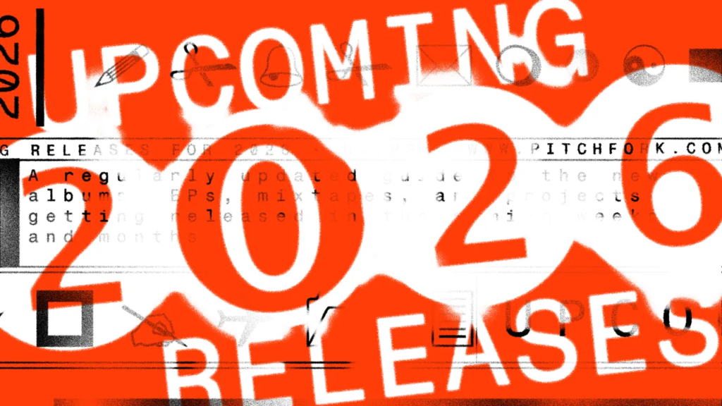 New Music Releases and Upcoming Albums in 2026