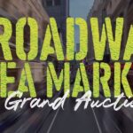 2026 Broadway Flea Market & Grand Auction- A Full Guide