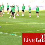 Israel game goes ahead after Irish players’ vote, WSL action and Isak returns to Liverpool – matchday live | Soccer