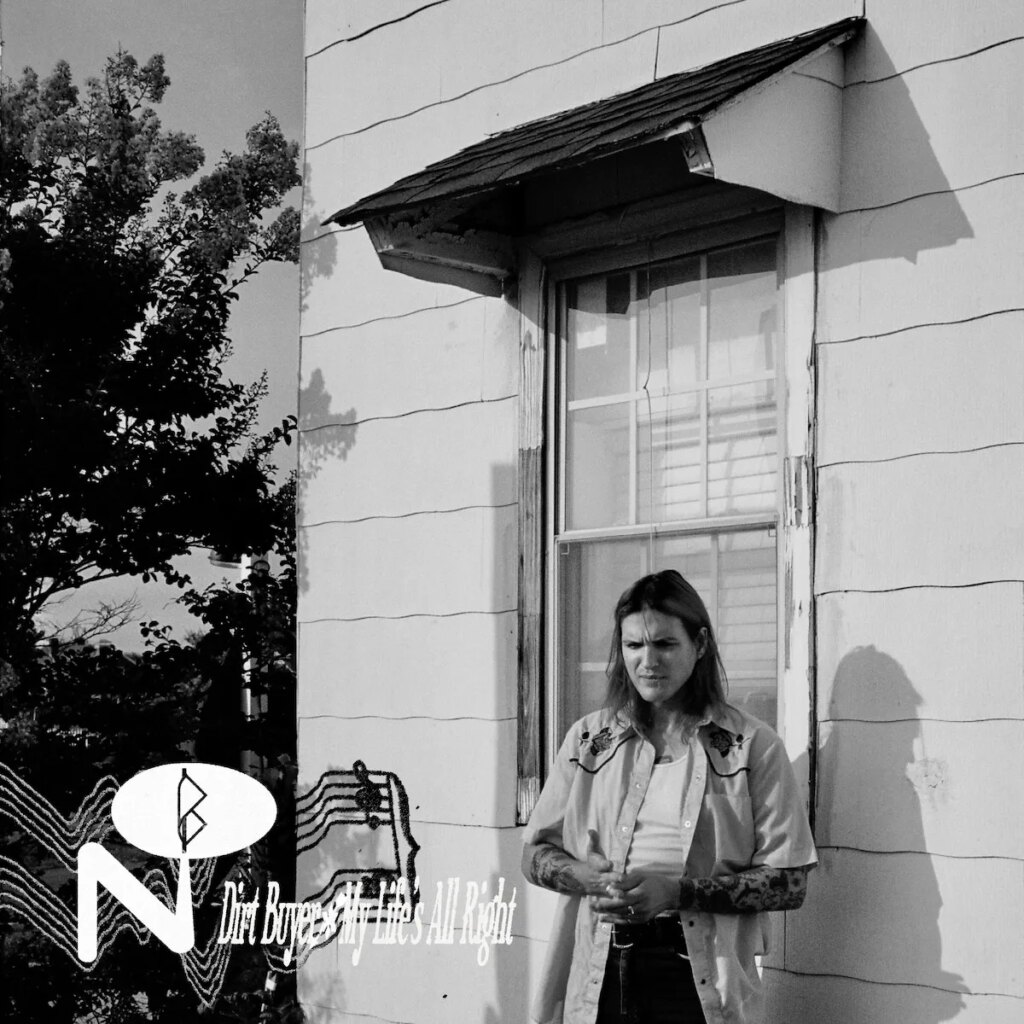 Dirt Buyer Shares Cover Of Shira Small’s “My Life’s All Right”: Listen