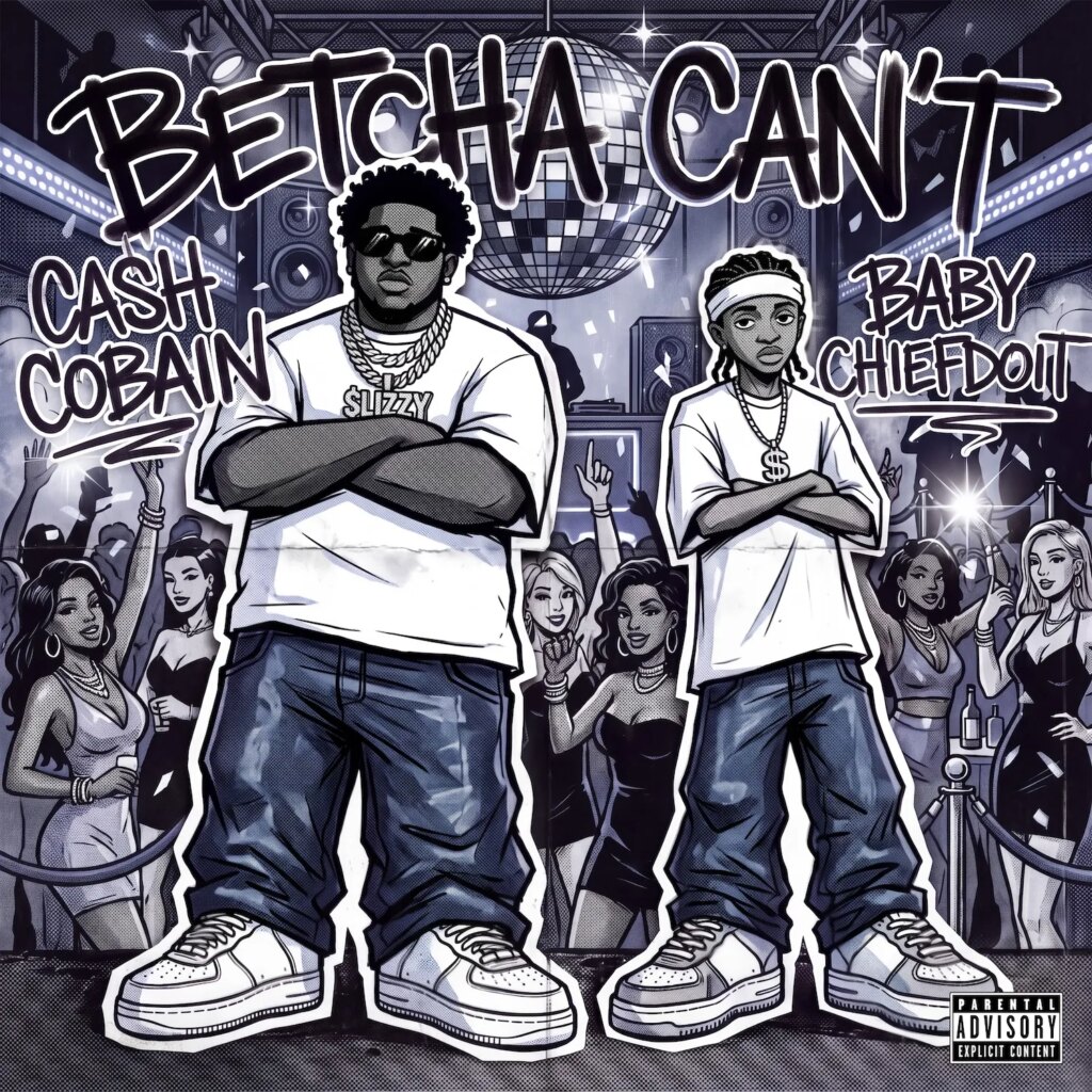 Cash Cobain & BabyChiefDoIt Share New Collab “Betcha Can’t”