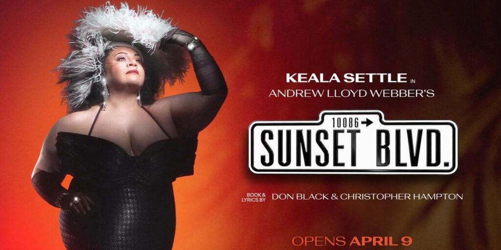Keala Settle Will Star in SUNSET BOULEVARD in New Zealand