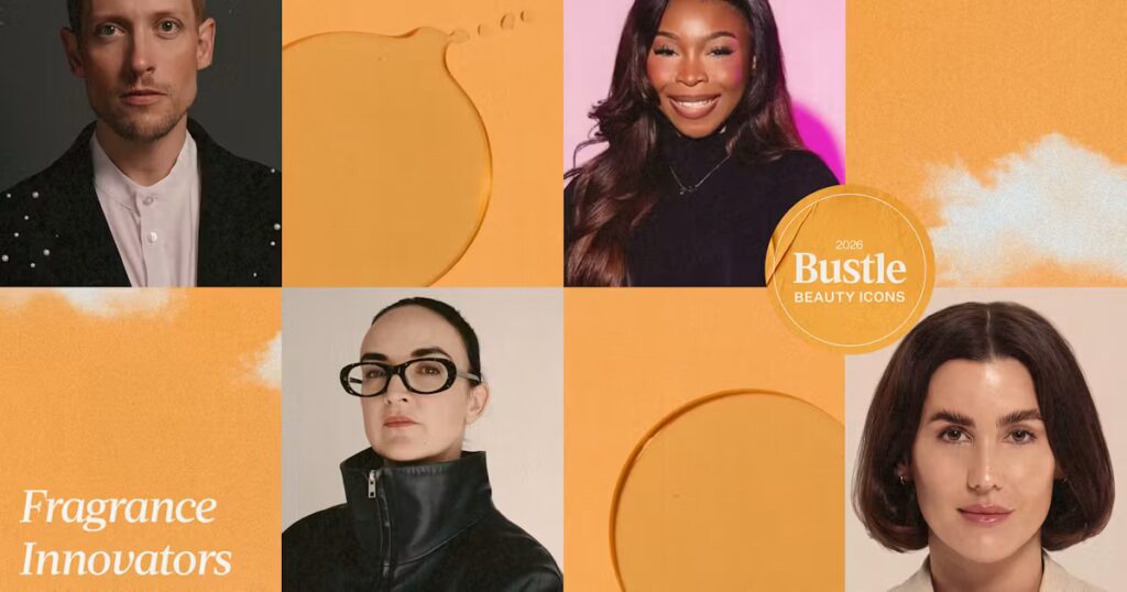 Bustle’s 2026 Beauty Icon Awards: Fragrance Innovators