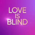 Which ‘Love Is Blind’ Couples Are Still Together? 8 Married Couples & 8 Breakups | Just Jared
