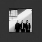 Anna Butterss, John Raymond, & Ben Lumsdaine Announce New Album ‘Beginningless’: Hear The Title Track