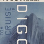 Tom Cruise, Alejandro G. Iñárritu unveil new Ed Ruscha ‘Digger’ poster