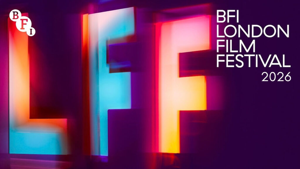 BFI London Film Festival 2026 Preview: What to Watch at This Year’s LFF