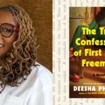 Deesha Philyaw on What Inspired ‘The True Confessions of First Lady Freeman’