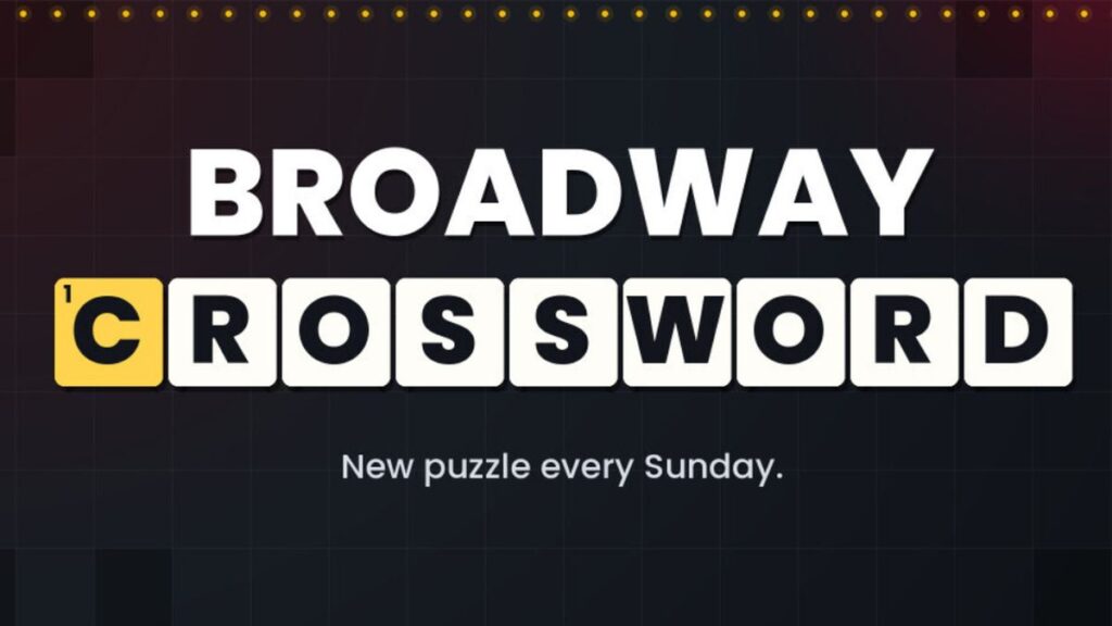 Play BroadwayWorld’s Sunday Crossword: October 4, 2026