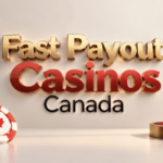 Fast Payout Casinos Canada 2026 : Instant Withdrawal Sites for Real Money Play 