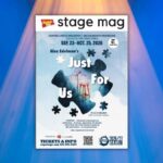 Stage Mag Spotlight: Capital Stage’s ALEX EDELMAN’S JUST FOR US