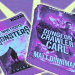 What Are LitRPGs Anyway? How I Learned To Love ‘Dungeon Crawler Carl’