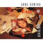 Hear Anna Domino’s Previously Unreleased “Happy To Go” From New ‘East And West’ Reissue
